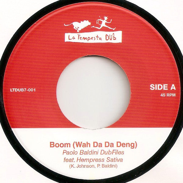 Paolo Baldini DubFiles Feat. Hempress Sativa : Boom (Wah Da Da Deng) (7", Single, RP)