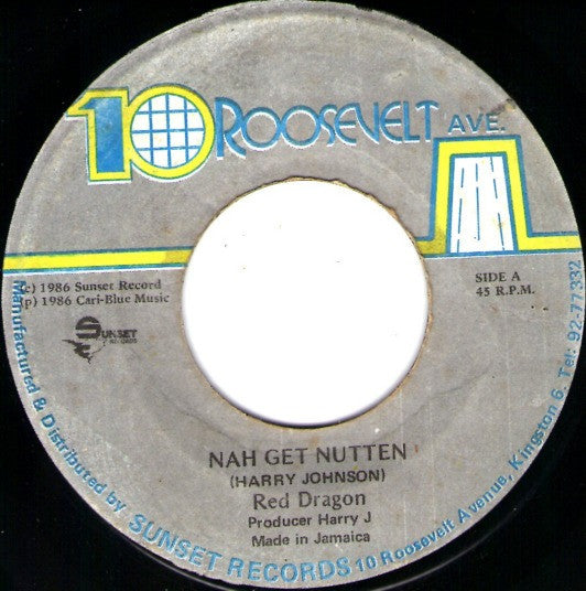 Red Dragon : Nah Get Nutten (7")