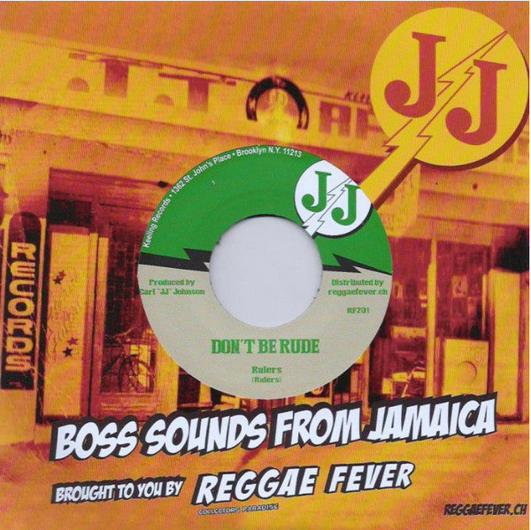 The Rulers / The Carib Beats : Don't Be Rude / JJ Special (7", Single)