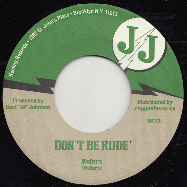 The Rulers / The Carib Beats : Don't Be Rude / JJ Special (7", Single)
