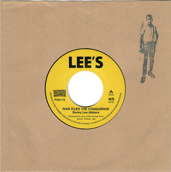 The Bunny Lee Allstars / Dave Barker (2) : Ivan Itler The Conqueror / Smooths And Sorts (7", Single)