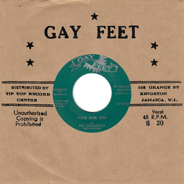 The Conquerors, The Fugitives (5) : Look Pon You (7")