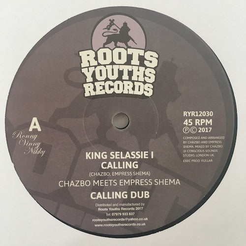 Chazbo Meets Empress Shema : King Selassie I Calling (12")