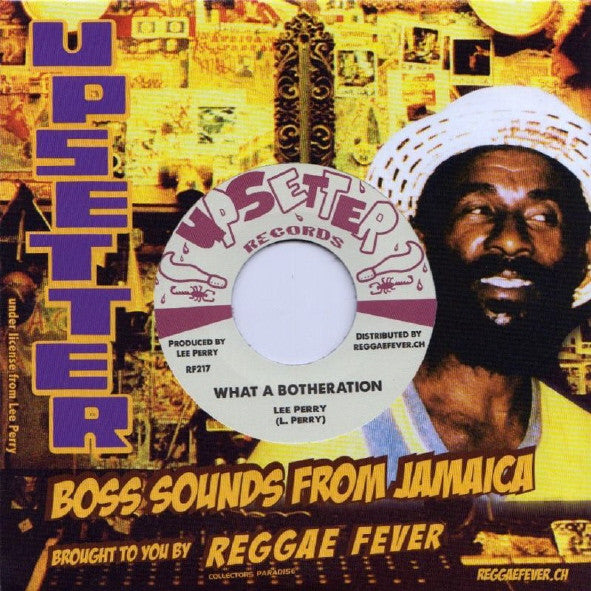 Lee Perry / The Upsetters : What A Botheration / Taste Of Kiling (7", Single)