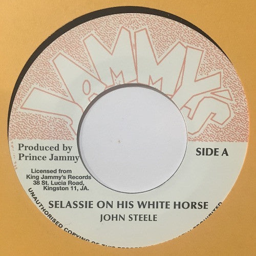 John Steele (2) : Selassie On His White Horse (7", RE)