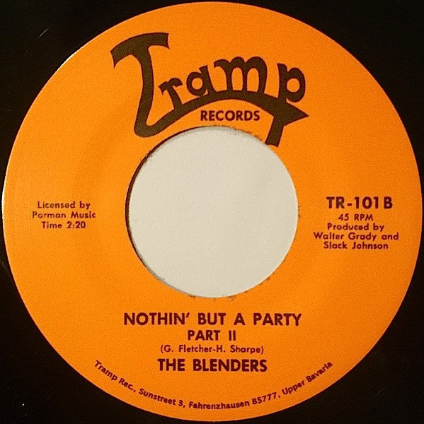 The Blenders* : Nothin' But A Party (7", Single, Ltd, Lar)
