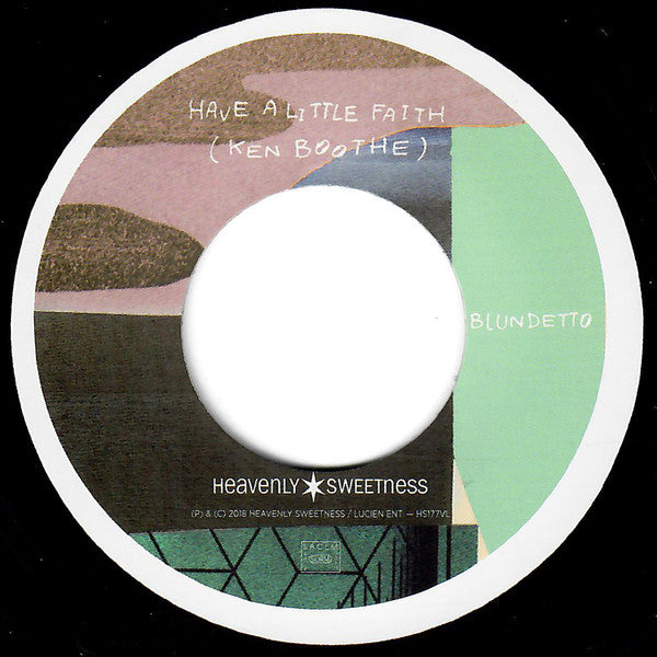 Blundetto feat Ken Boothe : Have A Little Faith (7", Single, Ltd)