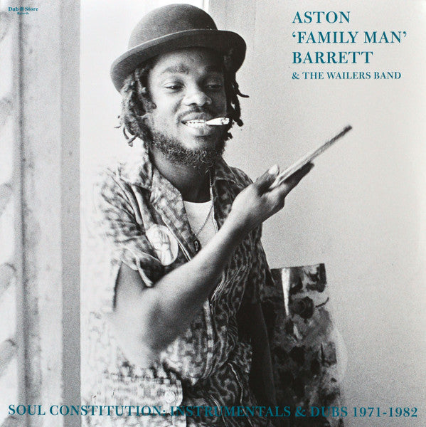 Aston "Family Man" Barrett & The Wailers Band : Soul Constitution: Instrumentals & Dubs 1971 – 1982 (2xLP, Comp)