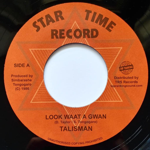 Talisman (3) : Look Waat A Gwan (7", RE)