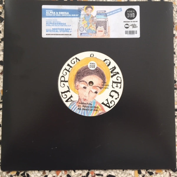 Alpha & Omega : Hands Up High / Rootical Dub (10", Ltd)