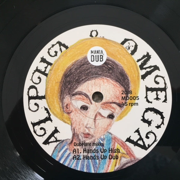 Alpha & Omega : Hands Up High / Rootical Dub (10", Ltd)