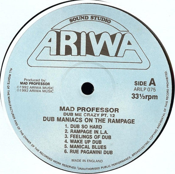 Mad Professor : Dub Me Crazy 12: Dub Maniacs On The Rampage (LP, Album, RE, Ind)