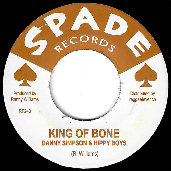 The Selectors / Danny Simpson & Hippy Boys* : Tribute To Don D / King Of Bone (7", Single, RE)