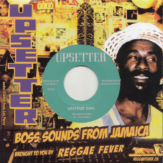 The Gladiators / The Upsetters : Untrue Girl (7", Single, RE)