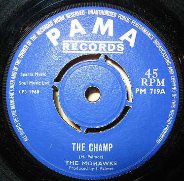 The Mohawks : The Champ / Sound Of The Witch Doctors (7")