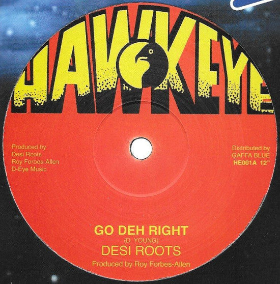 Desi Roots / The Revolutionaries : Go Deh Right / Go Deh Dub (12", RE)
