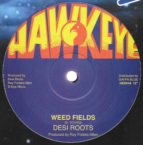 Desi Roots : Weedfields  (12", RE)