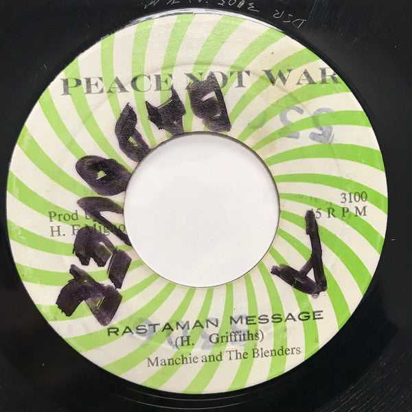 Manchie (2) And The Blenders* : Rastaman Message (7", Gre)