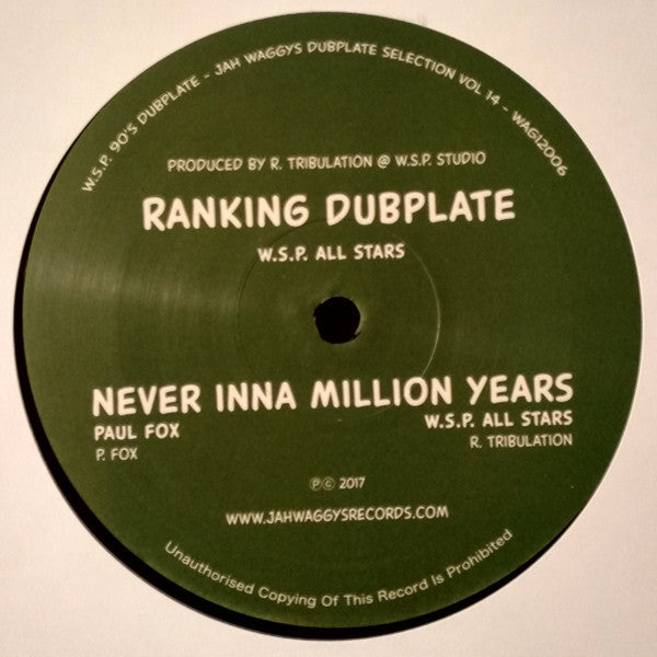 W.S.P. All Stars* / Paul Fox (12) : W.S.P. 90's Dubplate – Jah Waggys Dubplate Selection Vol 14 (12")