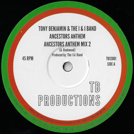 Tony Benjamin & I&I (4) : Ancestors Anthem (12")