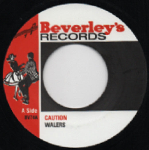 The Wailers : Caution / Stop The Train (7", Single, RE)
