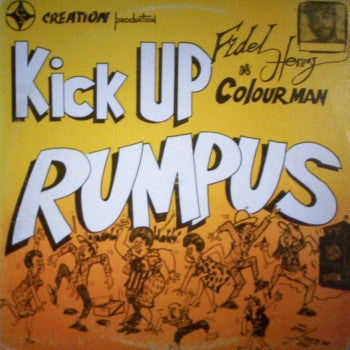 Colourman* : Kick Up Rumpus (LP, Album)