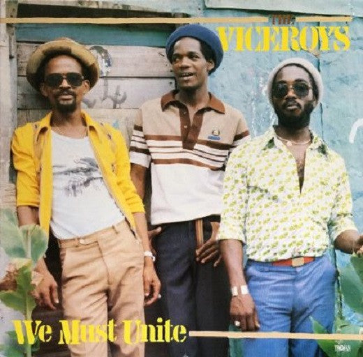 The Viceroys : We Must Unite (LP, Album, RE, RM)