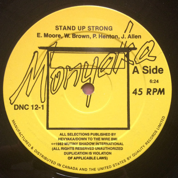 Monyaka : Stand Up Strong / Racial Tension (12")