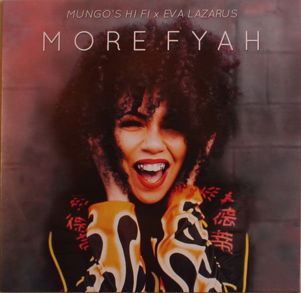Mungo's Hi-Fi x Eva Lazarus : More Fyah (LP, Album)