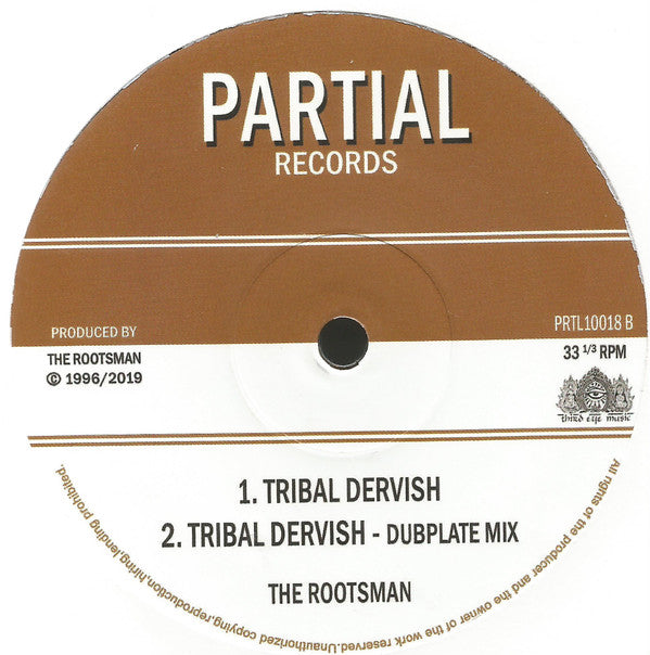 The Rootsman : Pass The Chalice / Tribal Dervish (10")