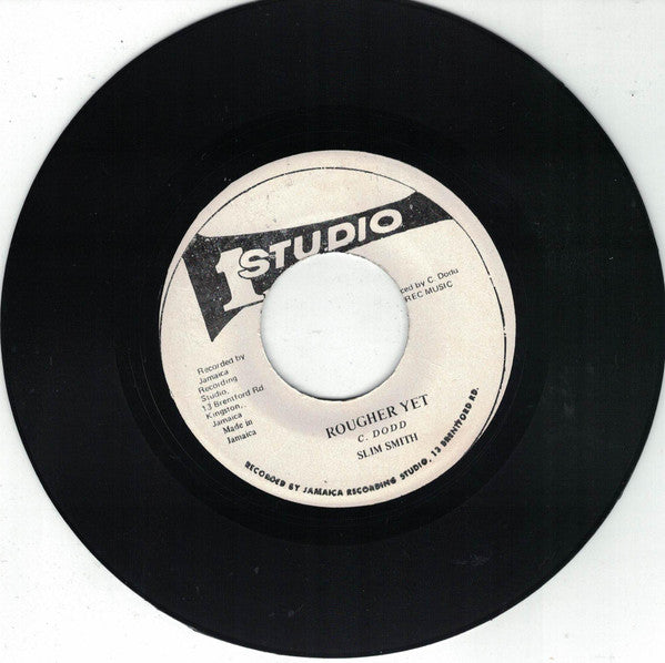 Slim Smith : Rougher Yet (7", RE)