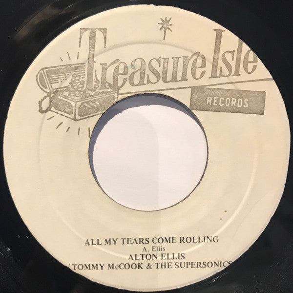 Alton Ellis / U-Roy And Alton Ellis : All My Tears Come Rolling / Ain't That Loving You (7", Single)