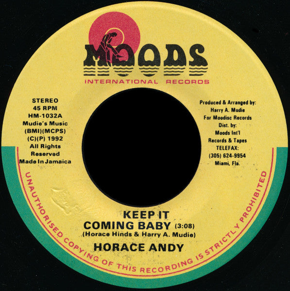 Horace Andy / Mudie's All Stars* : Keep It Coming Baby / It Coming (7")