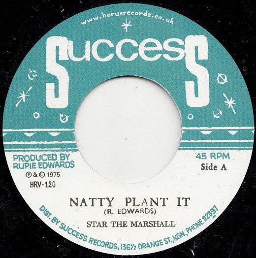 Star The Marshall / Rupie Edwards All Stars : Natty Plant It / Natty Version Plant (7", RE)