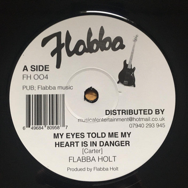 Flabba Holt* / Barry Brown : My Eyes Told Me My Heart Is In Danger / Running Star (12", RE)