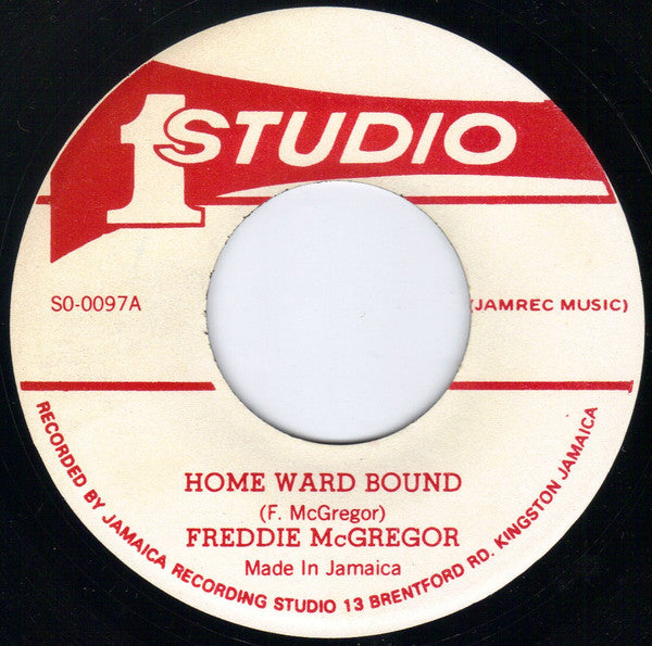 Freddie McGregor / Freddie McGregor & Brentford Rockers : Home Ward Bound / Home Ward Version (7", Single)