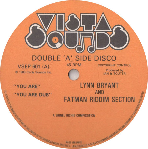Lynn Bryant & Fatman Riddim Section / Winston Jones (2) & Cairo (6) : You Are (12")