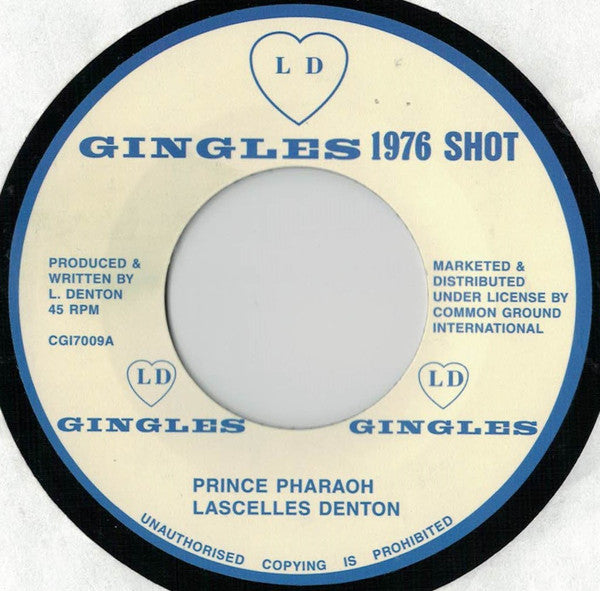 Lascelles Denton : Prince Pharaoh (7", RE)