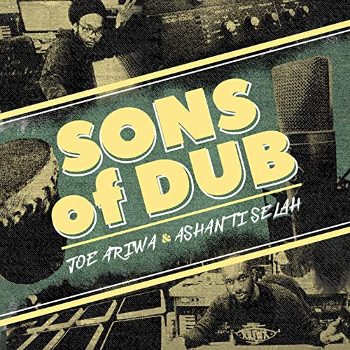 Ashanti Selah Meets Joe Ariwa : Sons Of Dub (LP, Album)