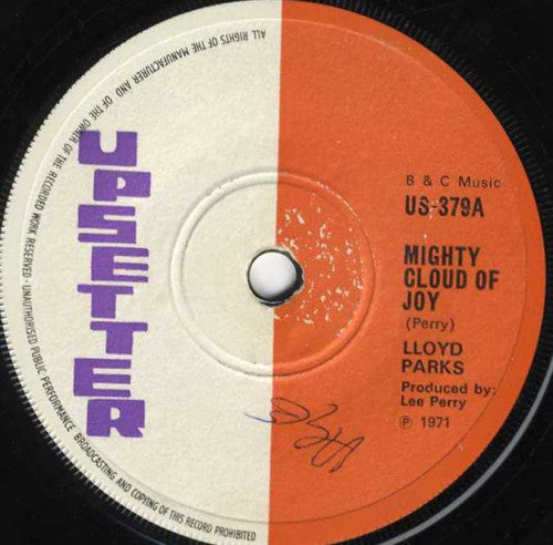 Lloyd Parks / The Upsetters : Mighty Cloud Of Joy / Version (7", Single)