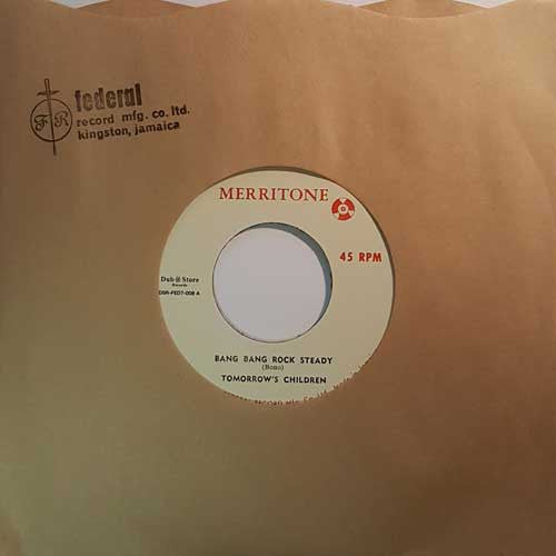 Tomorrow's Children : Bang Bang Rock Steady / Rain (Rock Steady) (7", Single, RE, RP)