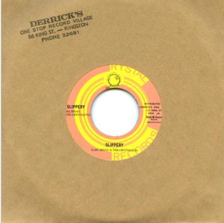 Karl Bryan & The Crystalites : Slippery / Tonight (7", RE)