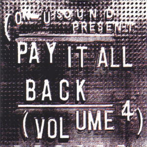 Various : Pay It All Back Volume 4 (LP, Comp)