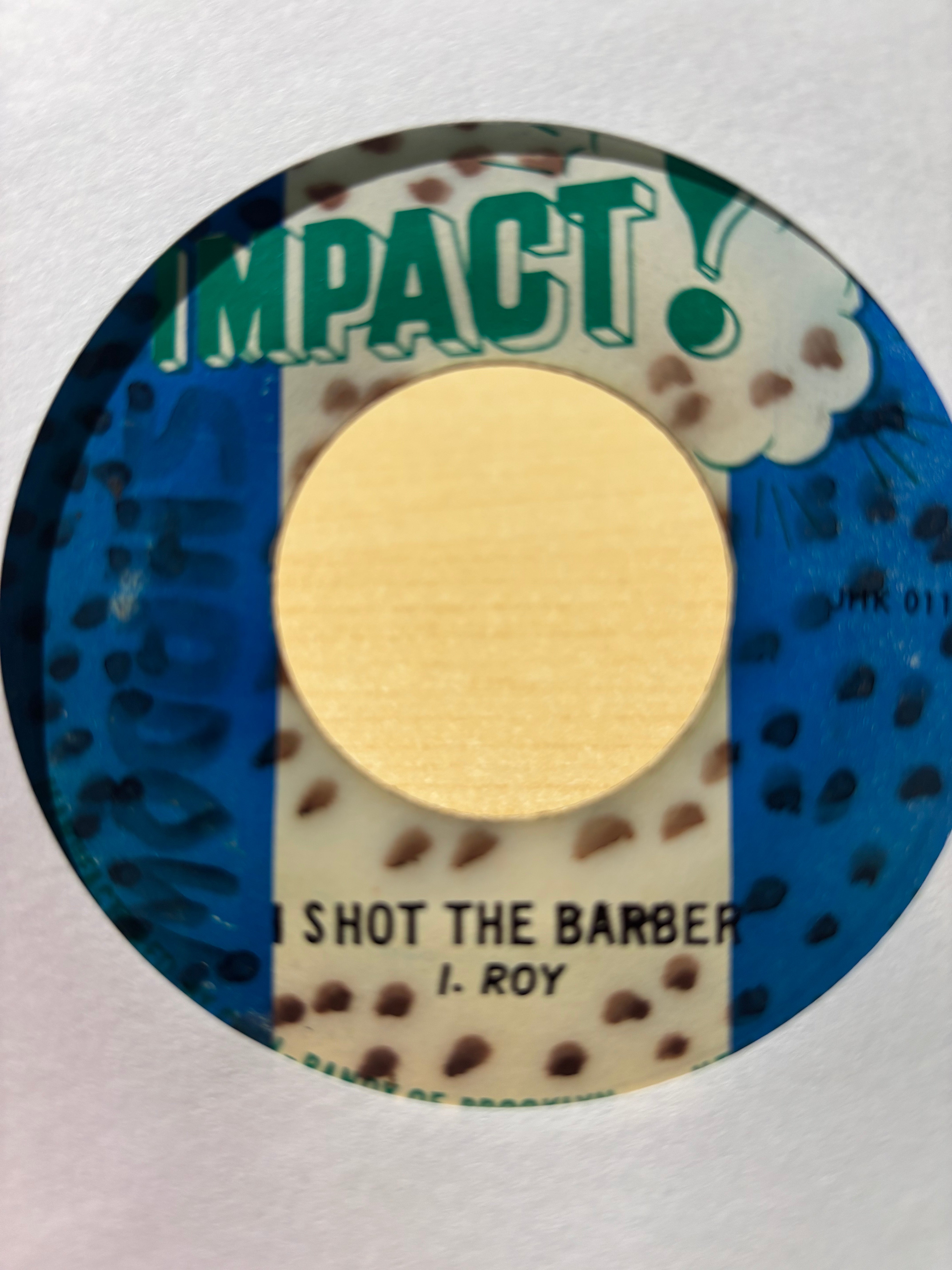 I-Roy : I Shot The Barber / Barber (Version) (7")
