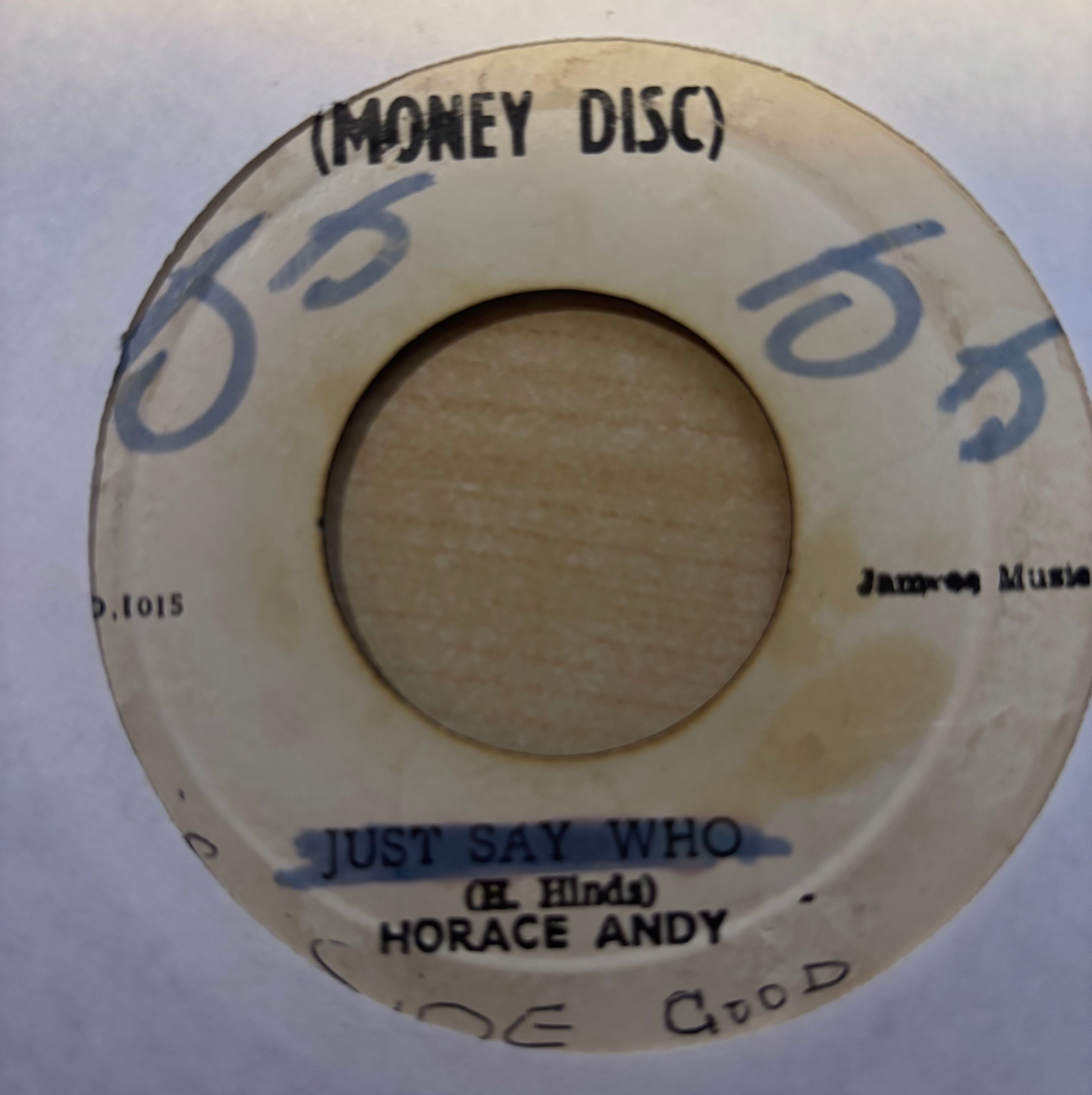 Horace Andy / The New Establishment : Just Say Who / Small Garden (Ver.) (7")
