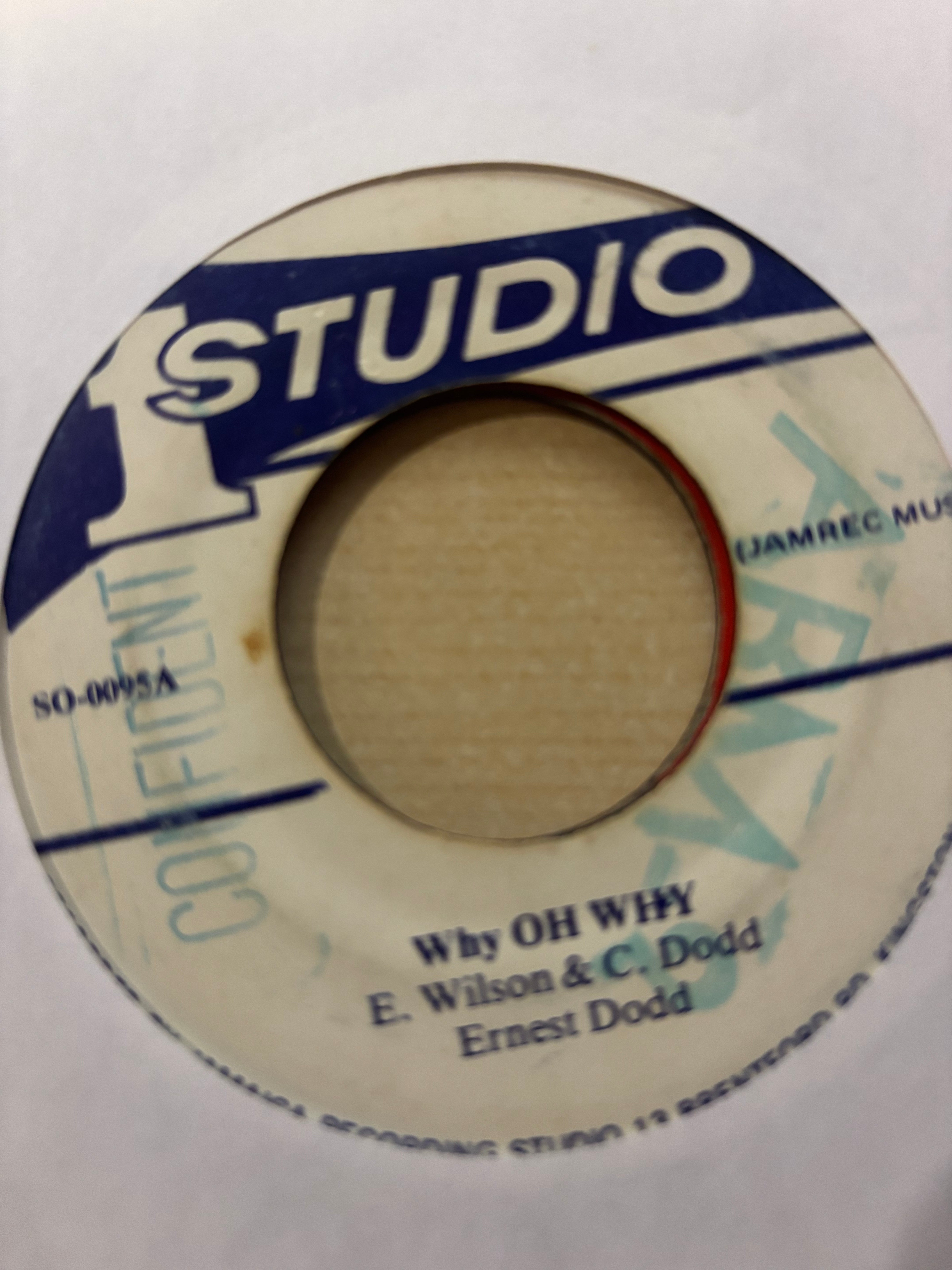 Ernest Wilson : Why Oh Why (7")