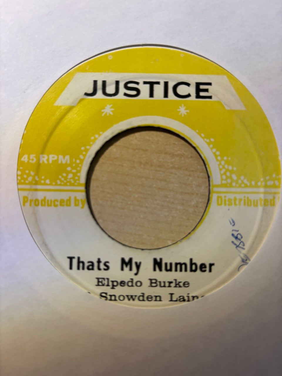 Elpedo Burke & Snowden Laing / Soul Uprite : Thats My Number / Thats My Number Part 2 (7")