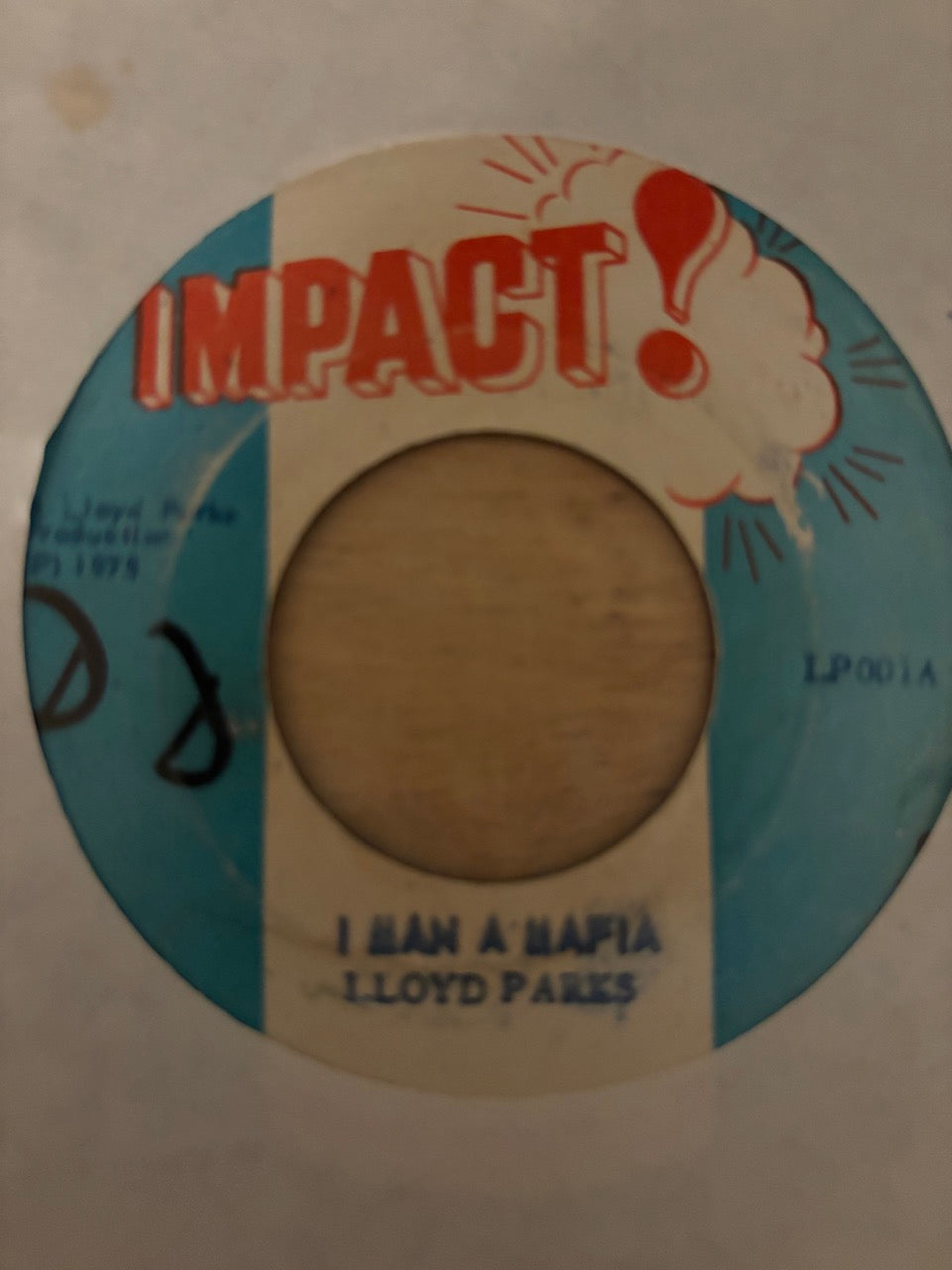 Lloyd Parks : I Man A Mafia (7")