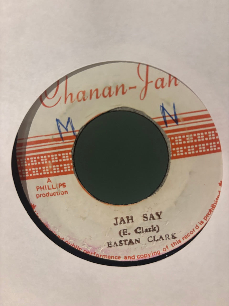 Easton Clarke / The Revolutionaries : Jah Say (7")