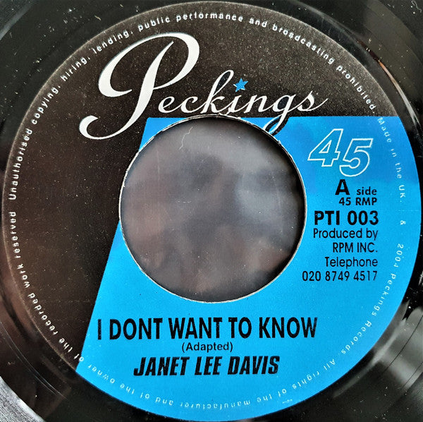 Janet Lee Davis : I Dont Want To Know (7", Single, Blu)